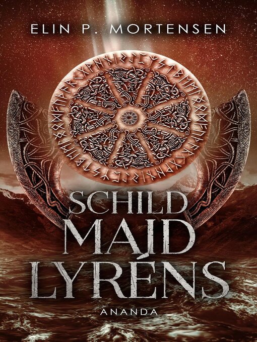 Title details for Schildmaid Lyrèns--Ananda by Elin P. Mortensen - Available